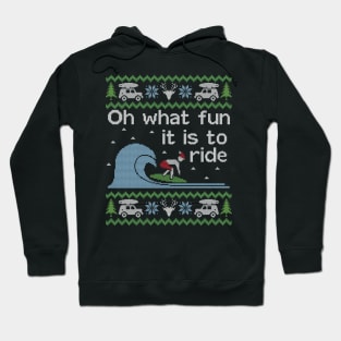 Ugly Christmas Sweater Fun to Ride Wave Surfing Hoodie